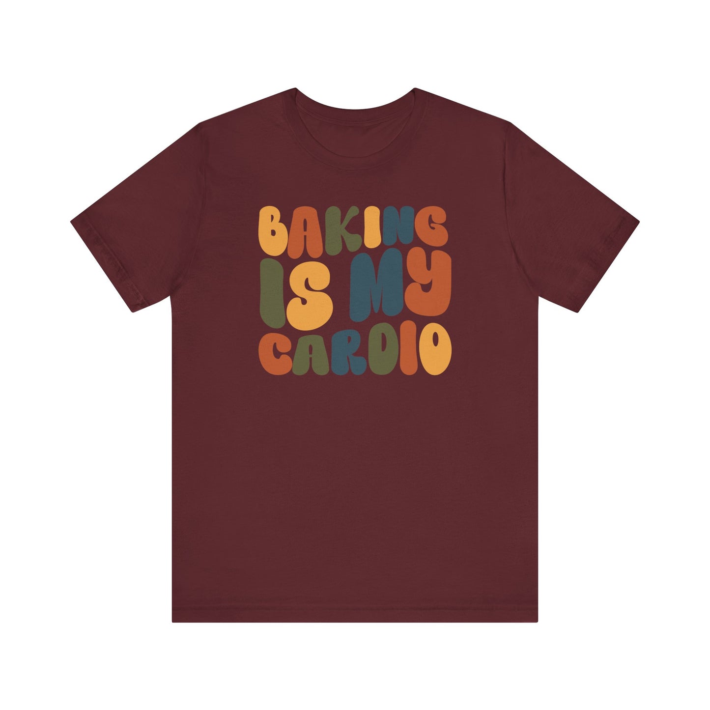 “Baking Is My Cardio” Thanksgiving Tee – The Ultimate Holiday Favorite