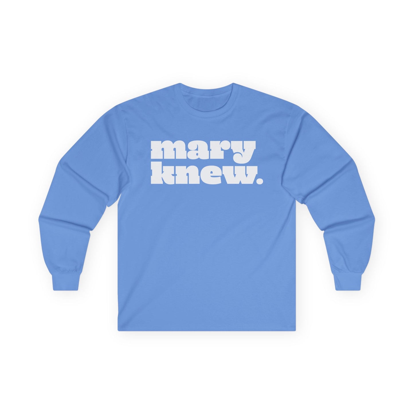 Mary Did You Know? Liturgical Colors Unisex Long Sleeve Tee – Funny & Faithful