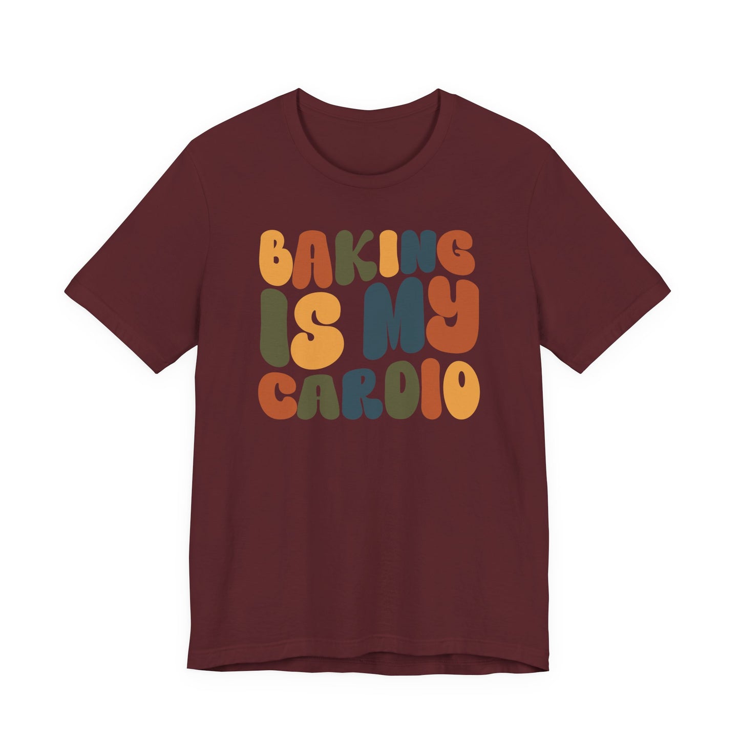 “Baking Is My Cardio” Thanksgiving Tee – The Ultimate Holiday Favorite