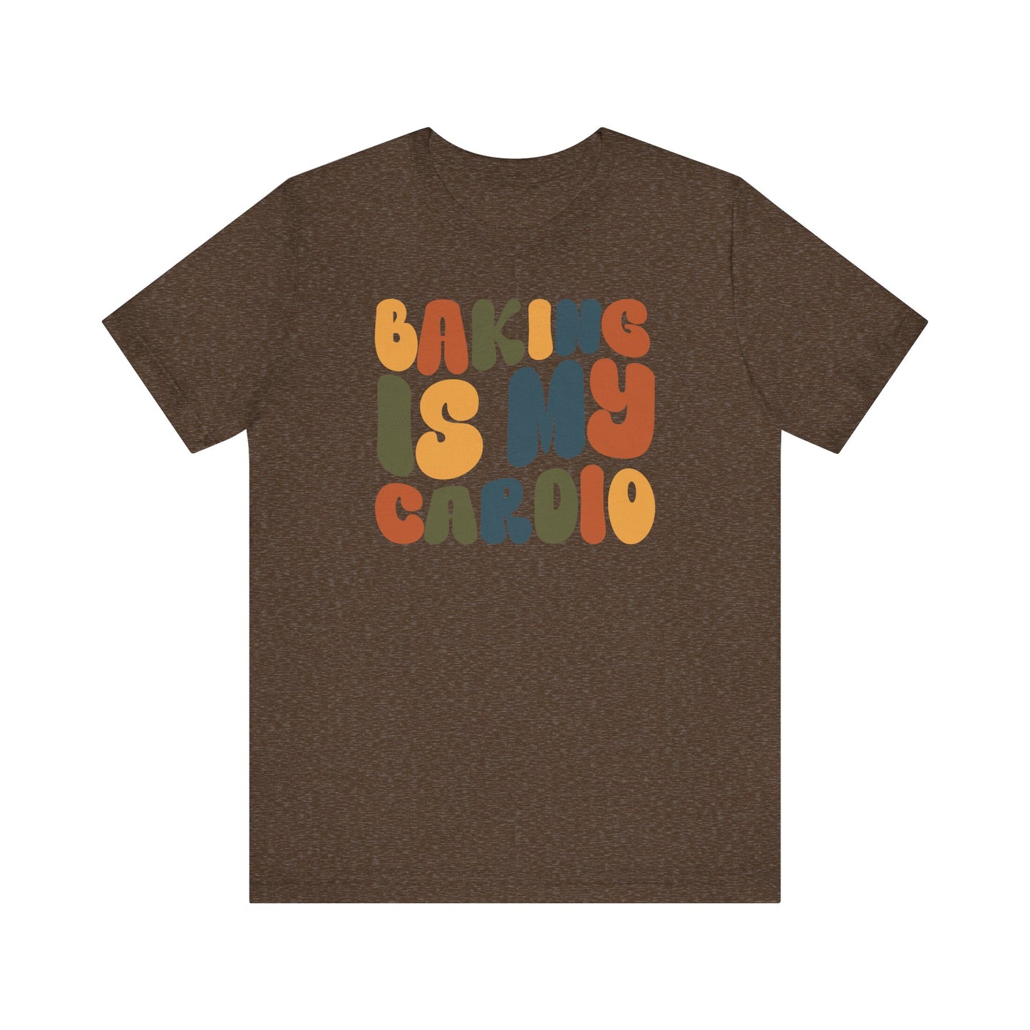 “Baking Is My Cardio” Thanksgiving Tee – The Ultimate Holiday Favorite