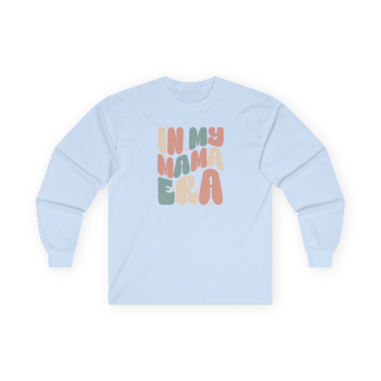 Custom Names Unisex Long Sleeve Tee – Personalized Mama Era Shirt