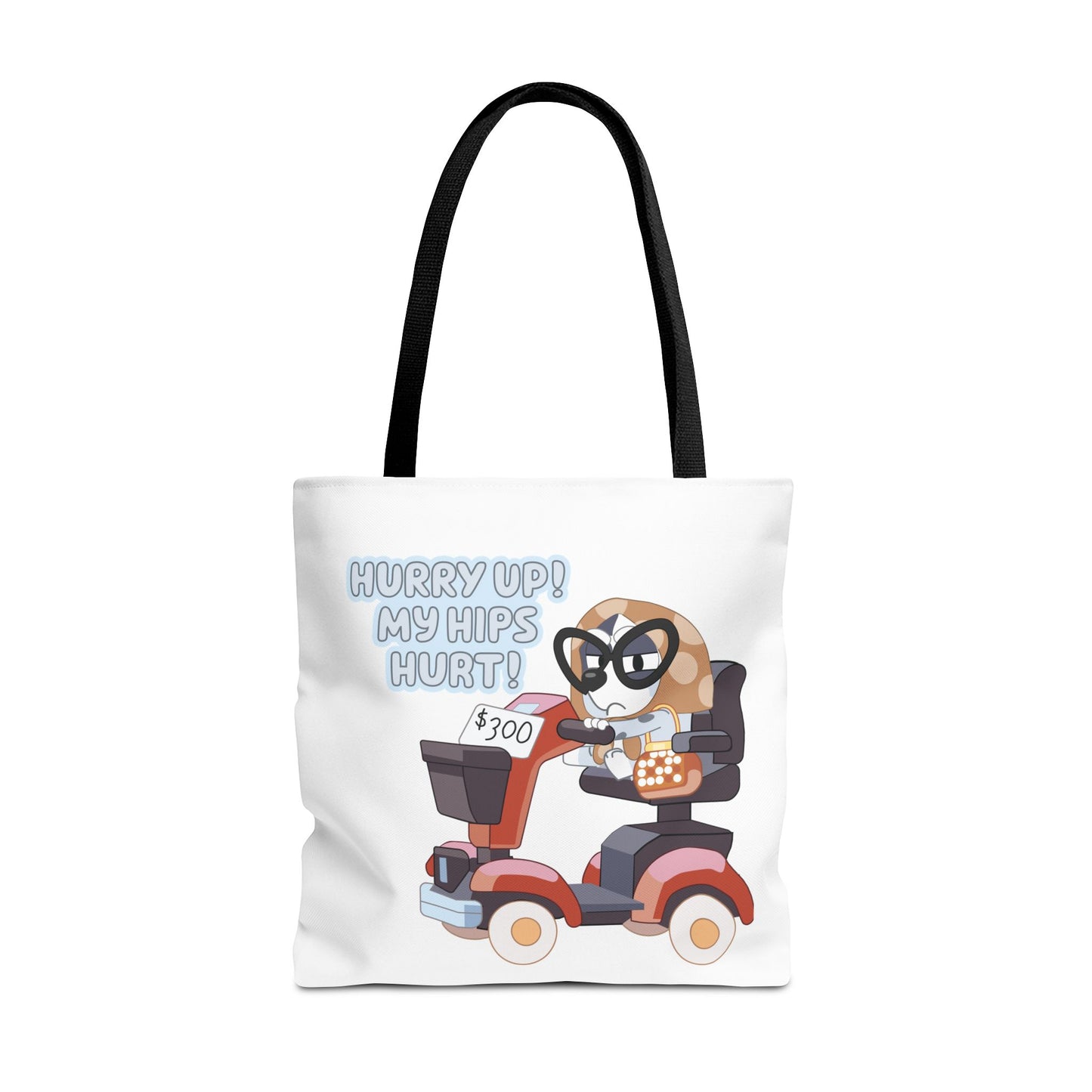 “Hurry Up, My Hips Hurt” Tote Bag – Funny Granny Mobile
