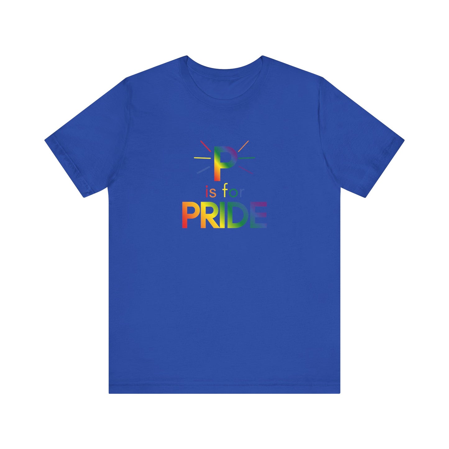 P is for Pride | Love Boldly, Wear Proudly