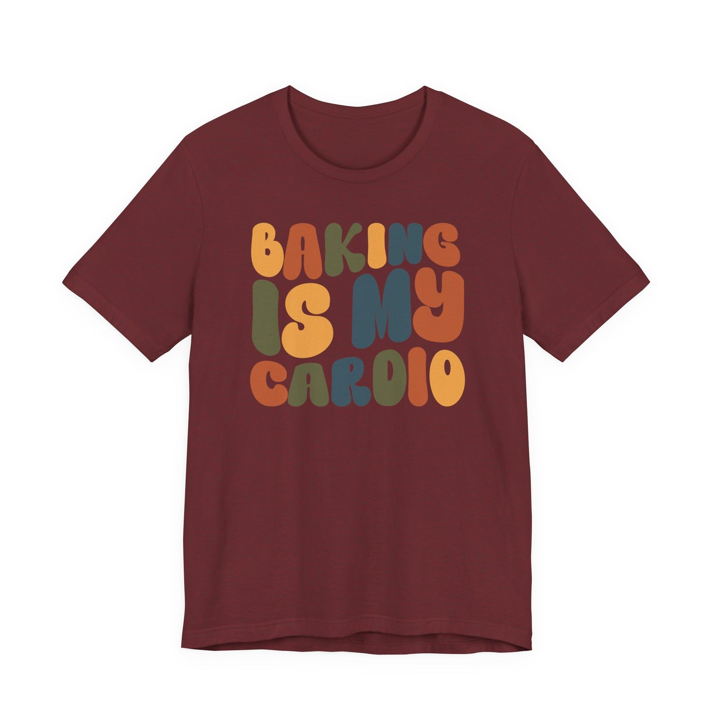 “Baking Is My Cardio” Thanksgiving Tee – The Ultimate Holiday Favorite