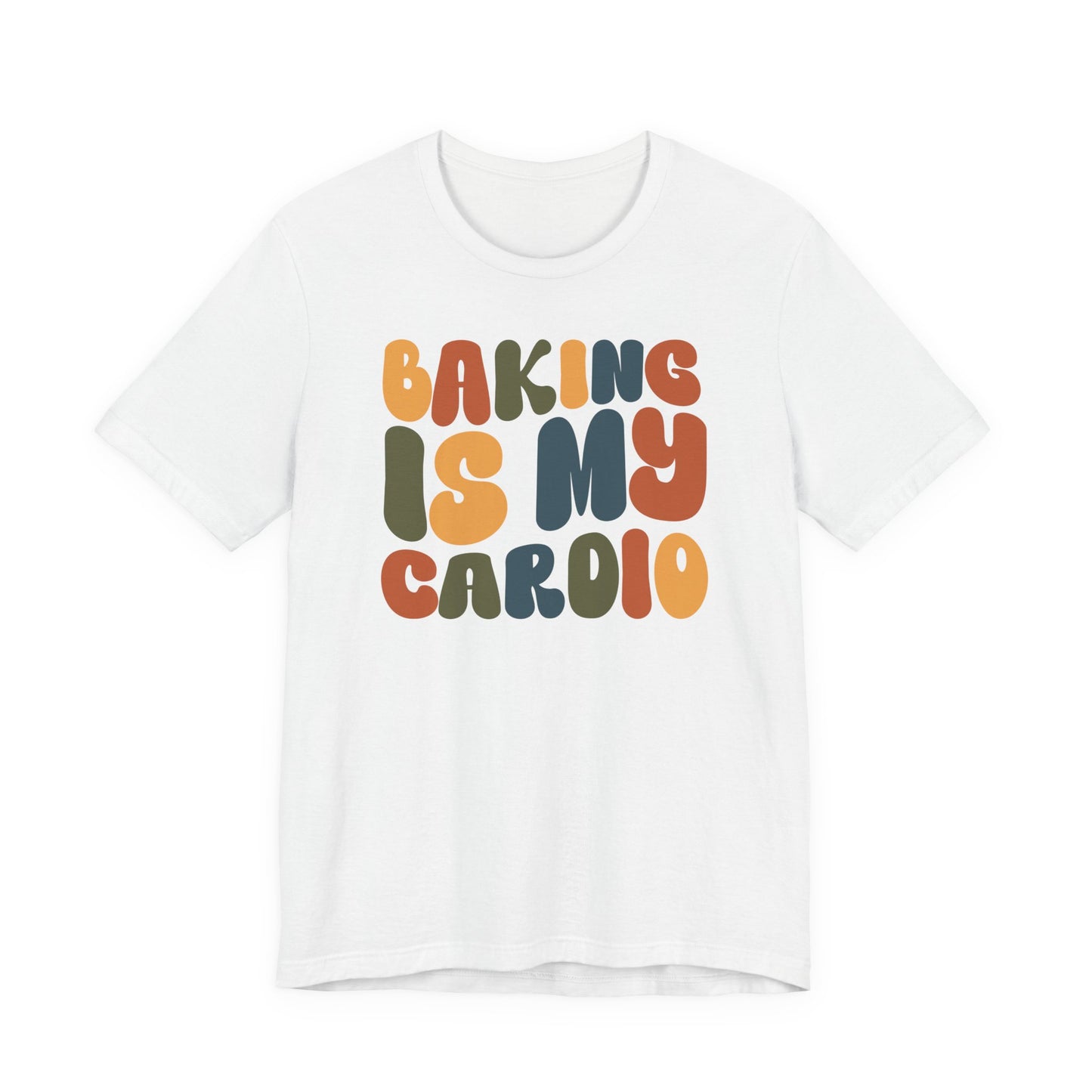 “Baking Is My Cardio” Thanksgiving Tee – The Ultimate Holiday Favorite