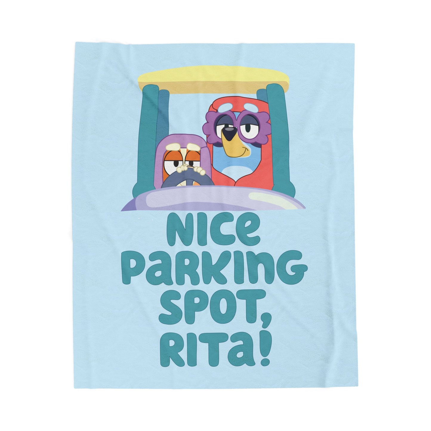 Bluey Grannies Plush Blanket – “Nice Parking Spot, Rita”