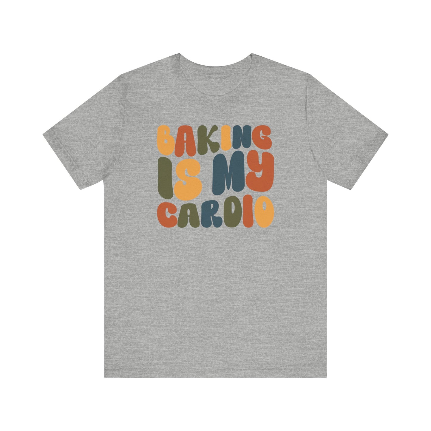 “Baking Is My Cardio” Thanksgiving Tee – The Ultimate Holiday Favorite