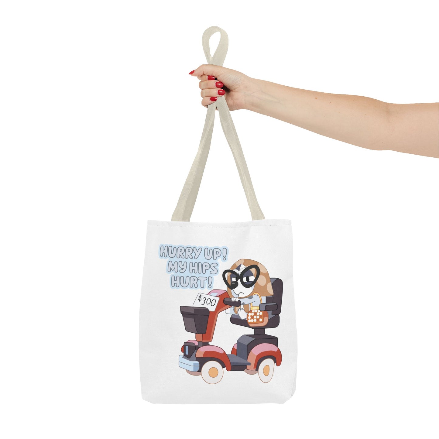 “Hurry Up, My Hips Hurt” Tote Bag – Funny Granny Mobile