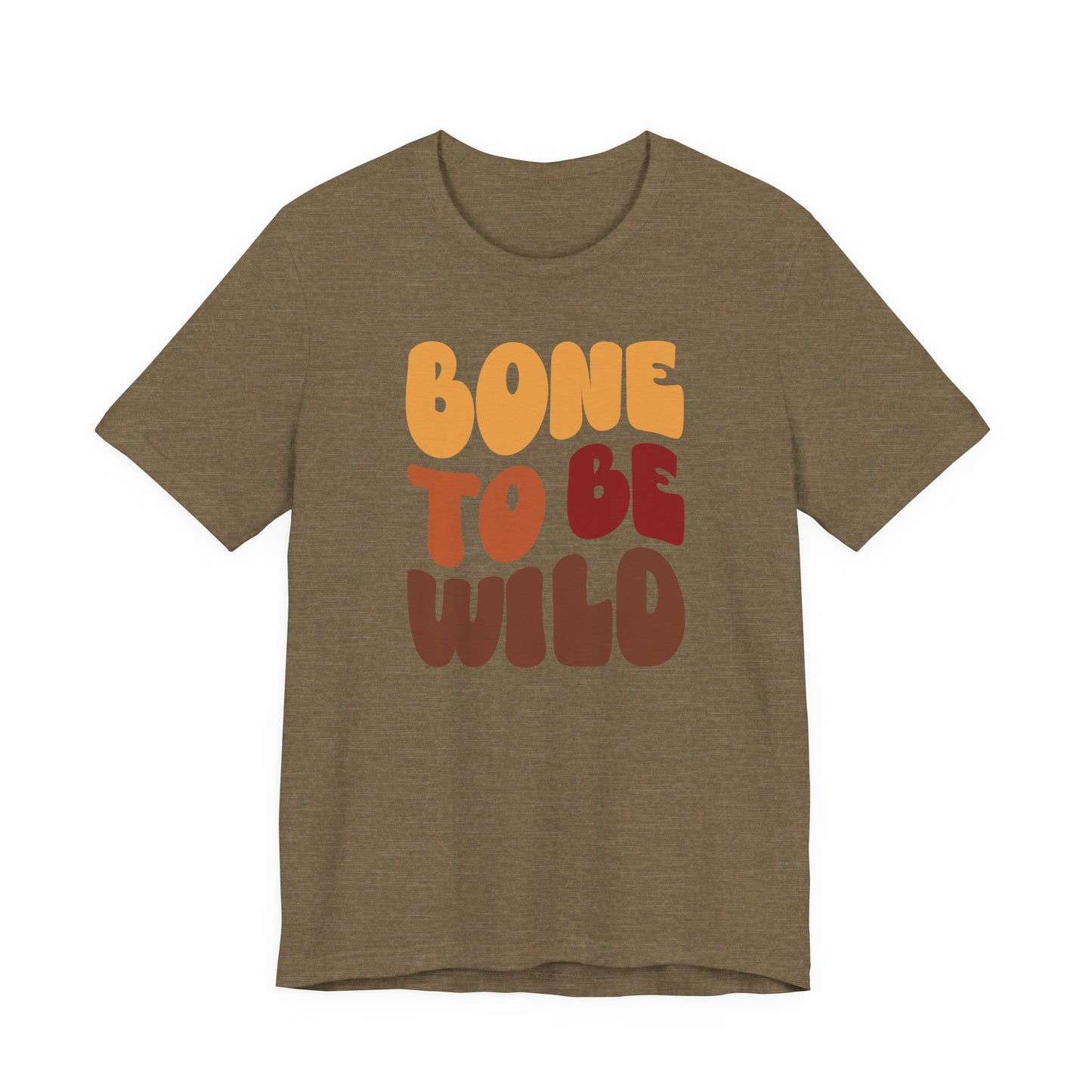 "Bone to be Wild" Thanksgiving Tee – The Holiday Classic You’ll Love