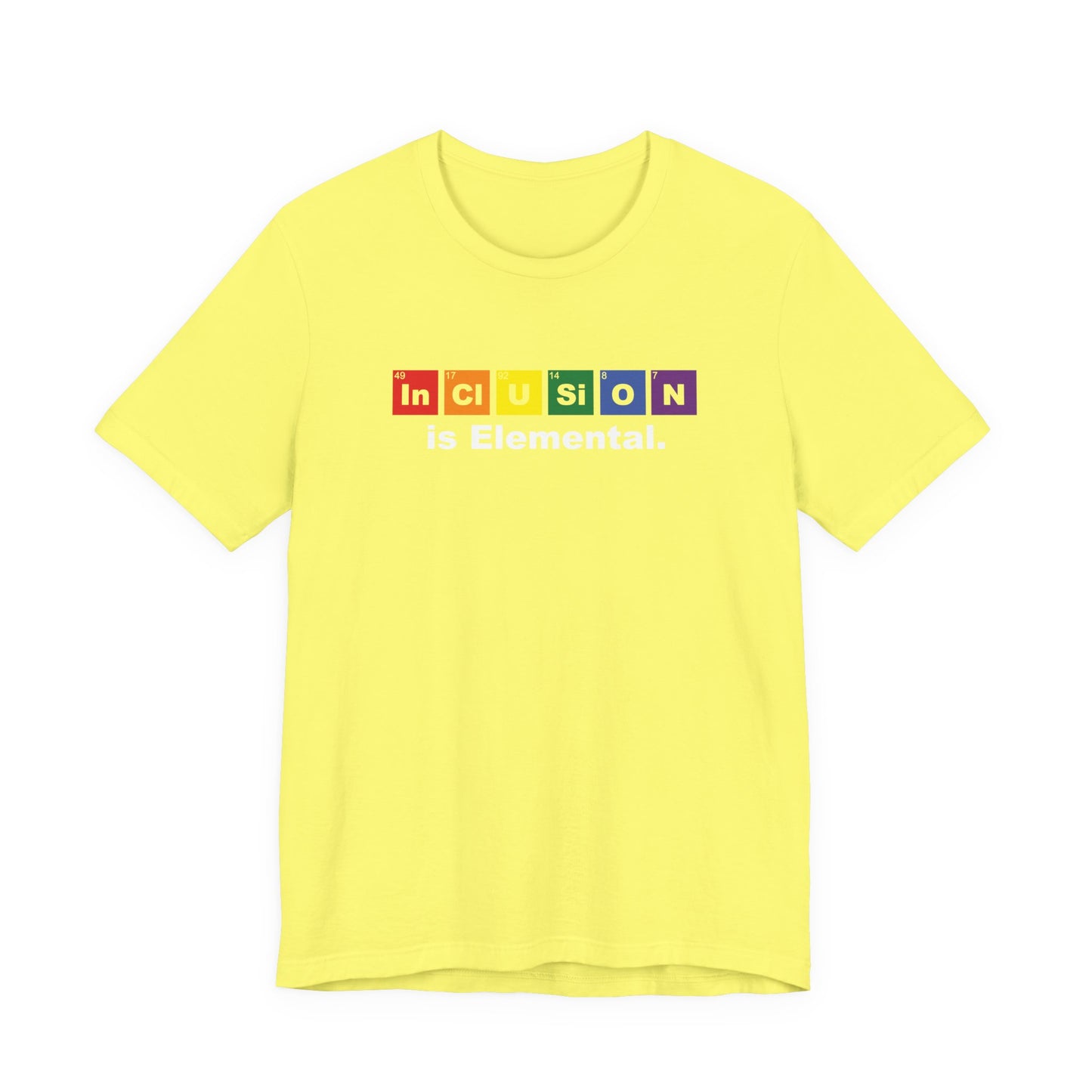 Inclusion Is Elemental – Pride Periodic Tee