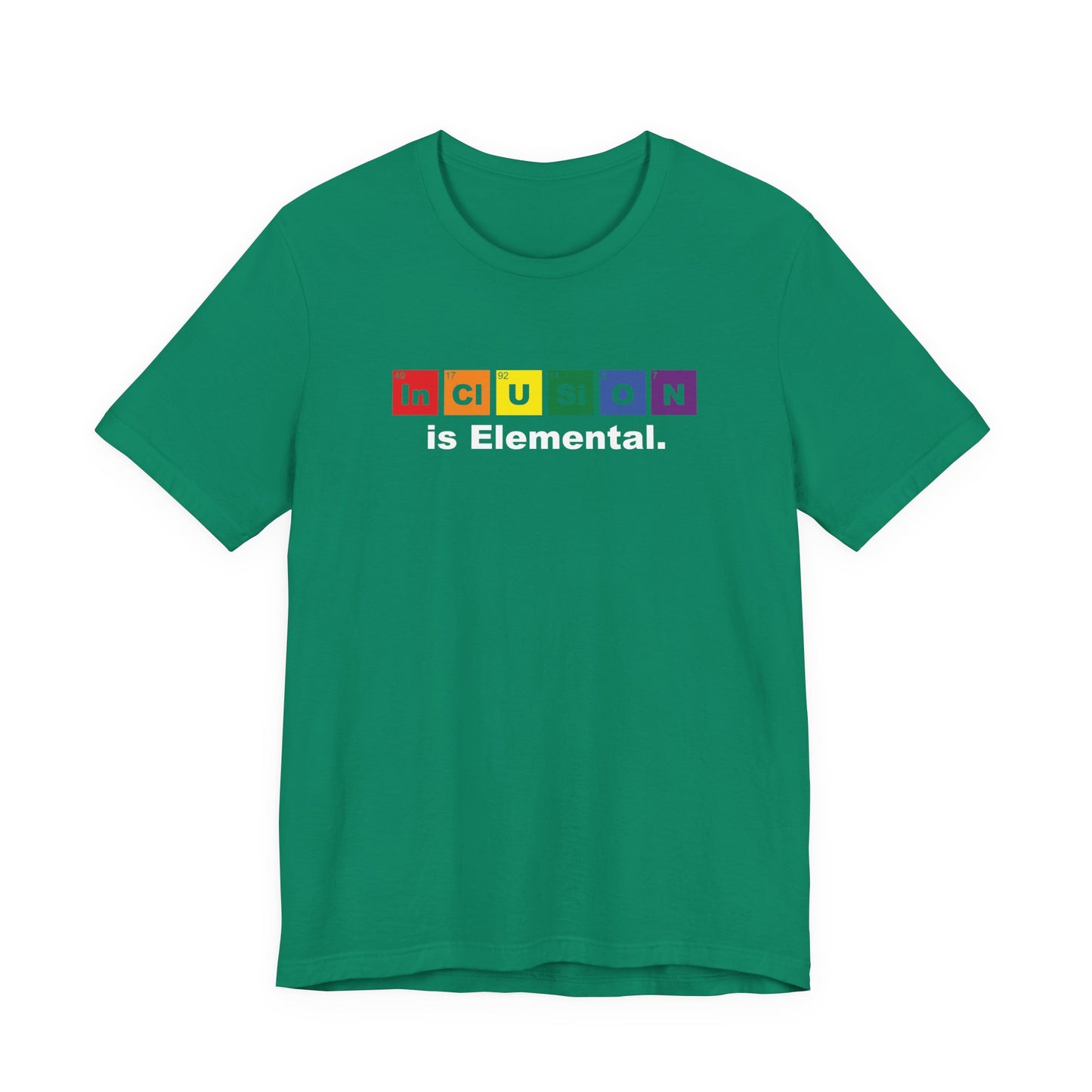 Inclusion Is Elemental – Pride Periodic Tee