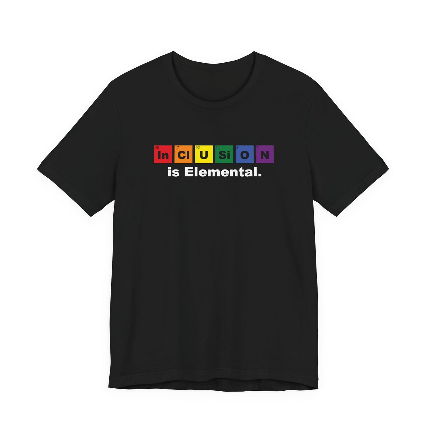 Inclusion Is Elemental – Pride Periodic Tee