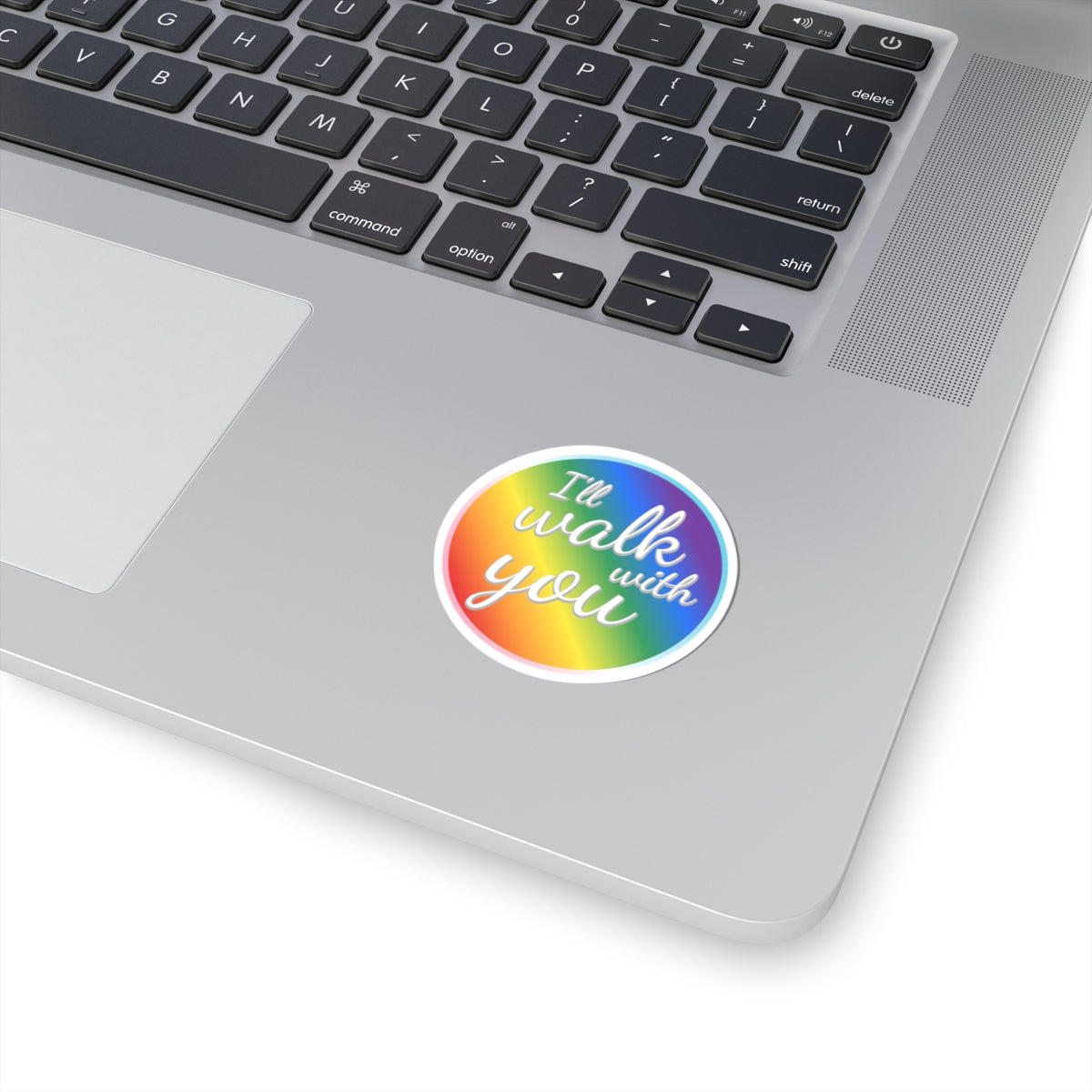 Colorful Inspirational Kiss-Cut Stickers, LGBTQ+ Pride Sticker, Motivational Laptop Decal, Walk With You Sticker, Affirmation Decoration