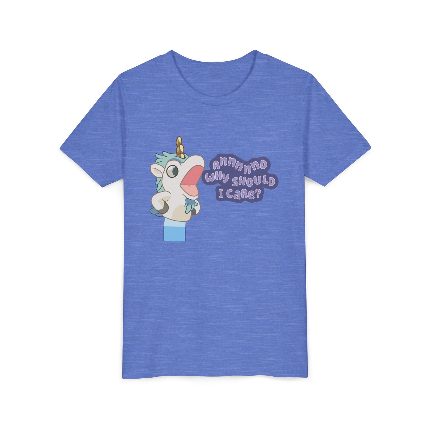Bluey Unicorse Youth Tee – “Annnd Why Should I Care?” Funny Graphic
