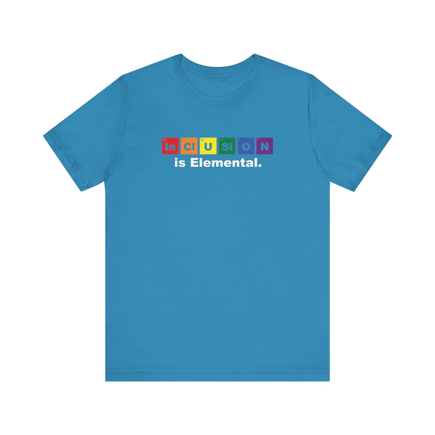 Inclusion Is Elemental – Pride Periodic Tee