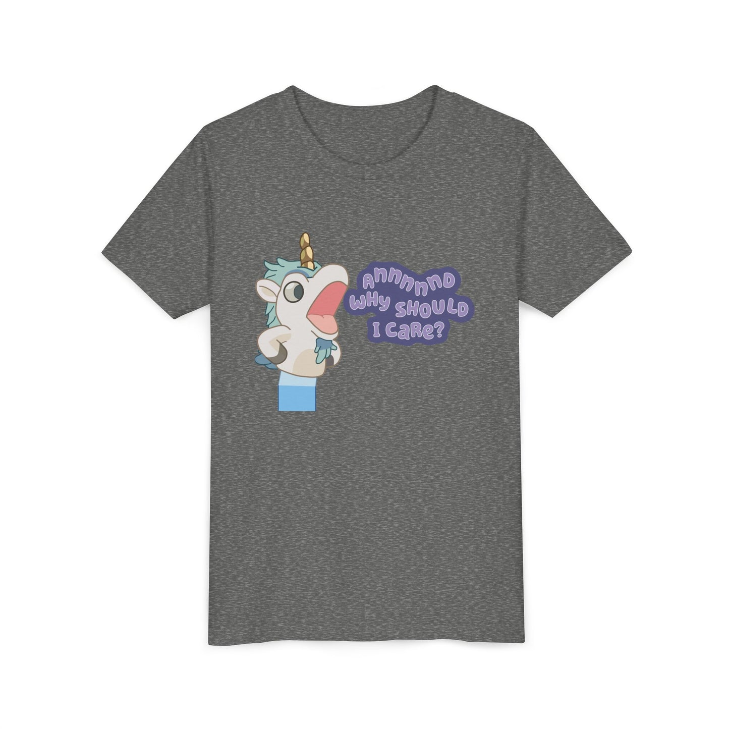 Bluey Unicorse Youth Tee – “Annnd Why Should I Care?” Funny Graphic