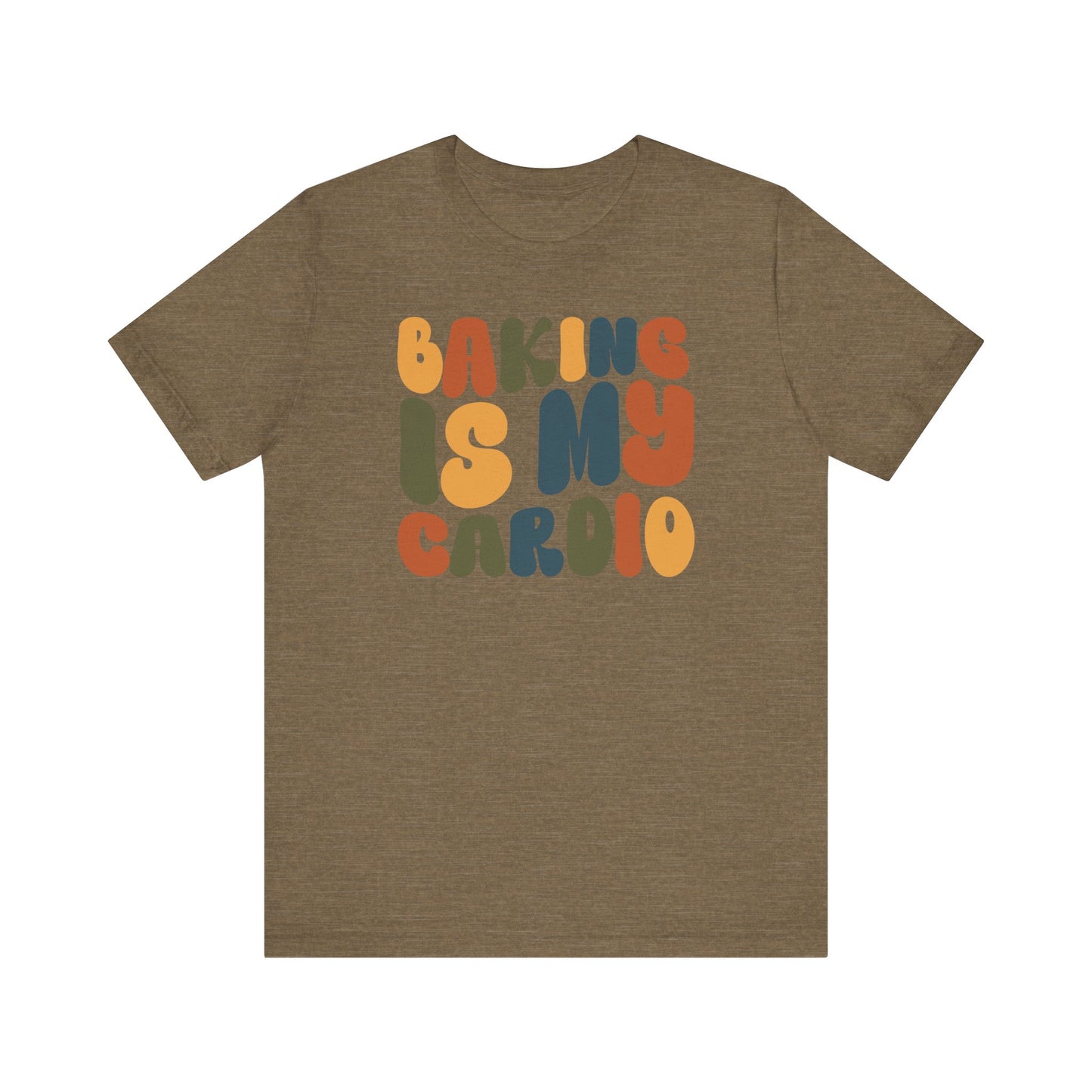 “Baking Is My Cardio” Thanksgiving Tee – The Ultimate Holiday Favorite
