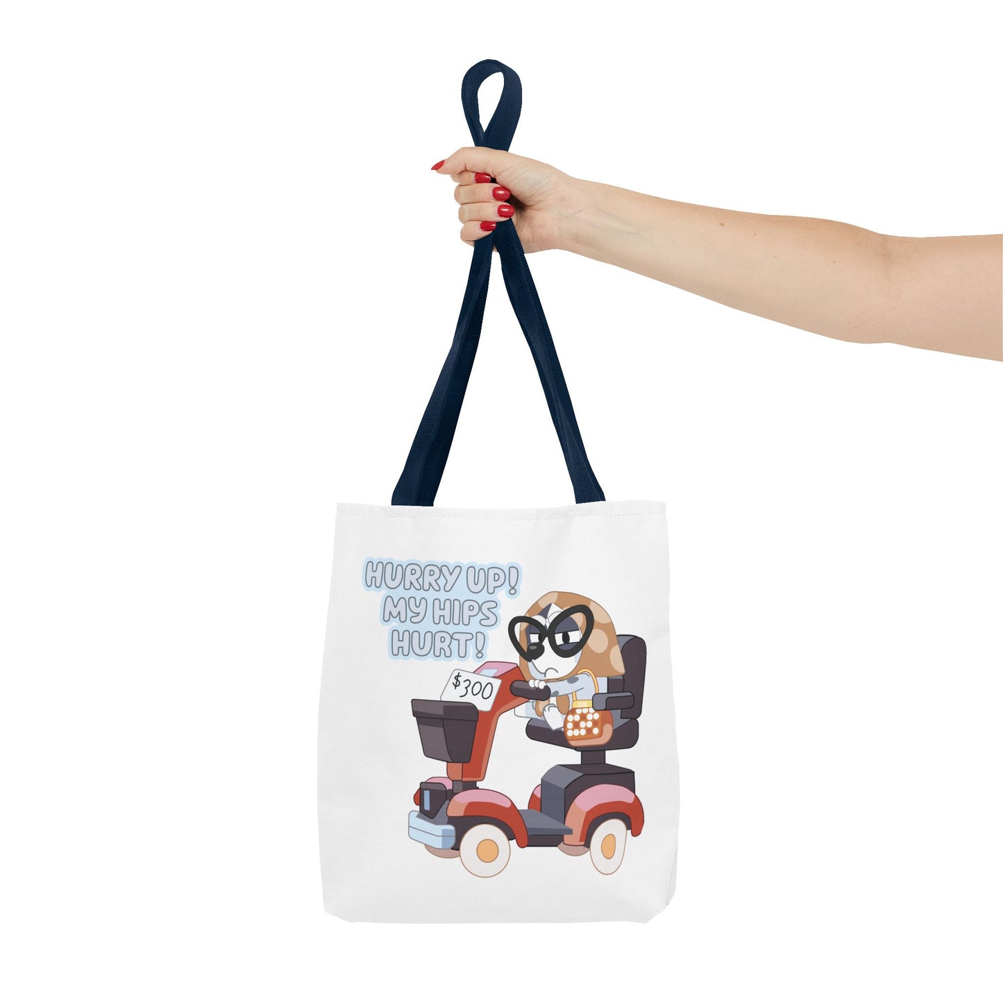 “Hurry Up, My Hips Hurt” Tote Bag – Funny Granny Mobile