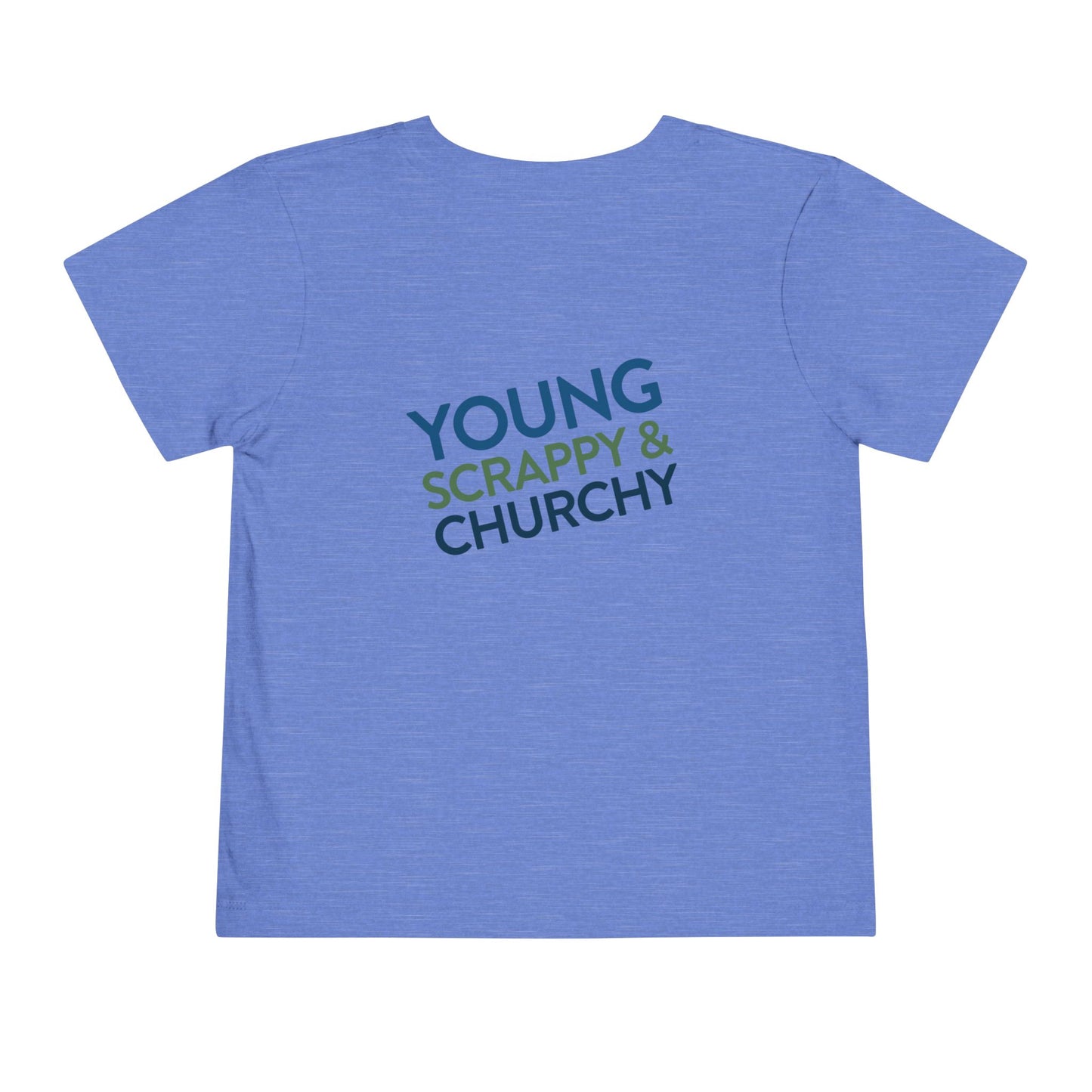 Young, Scrappy, and Churchy Toddler Shirt for Community UMC of Krum