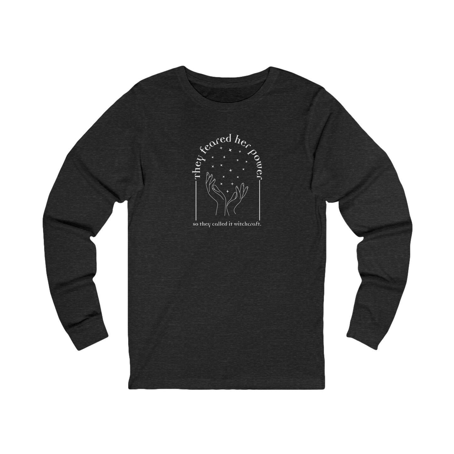 Witchcraft Power Unisex Long Sleeve Tee - Halloween Feminist Shirt