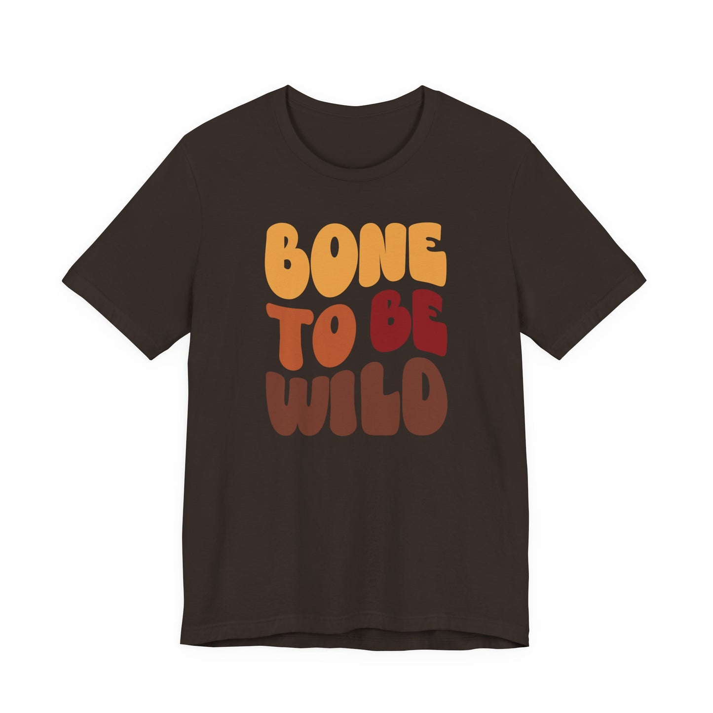 "Bone to be Wild" Thanksgiving Tee – The Holiday Classic You’ll Love