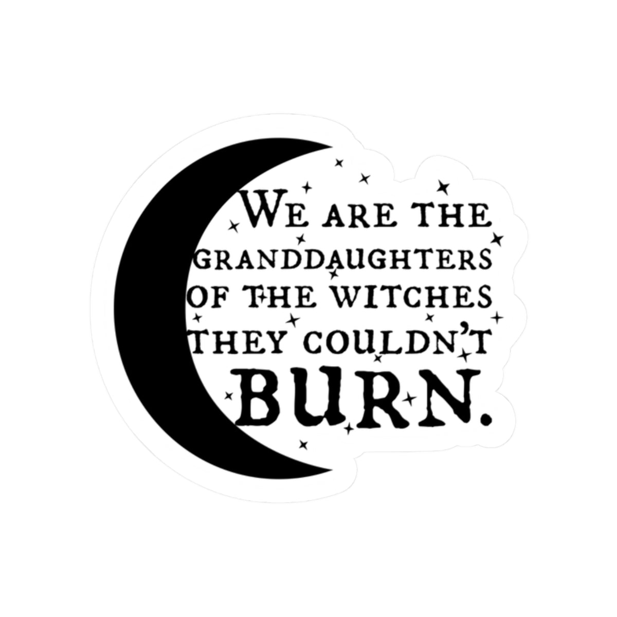 Feminist Witchy Sticker - Granddaughters of the Witches Halloween
