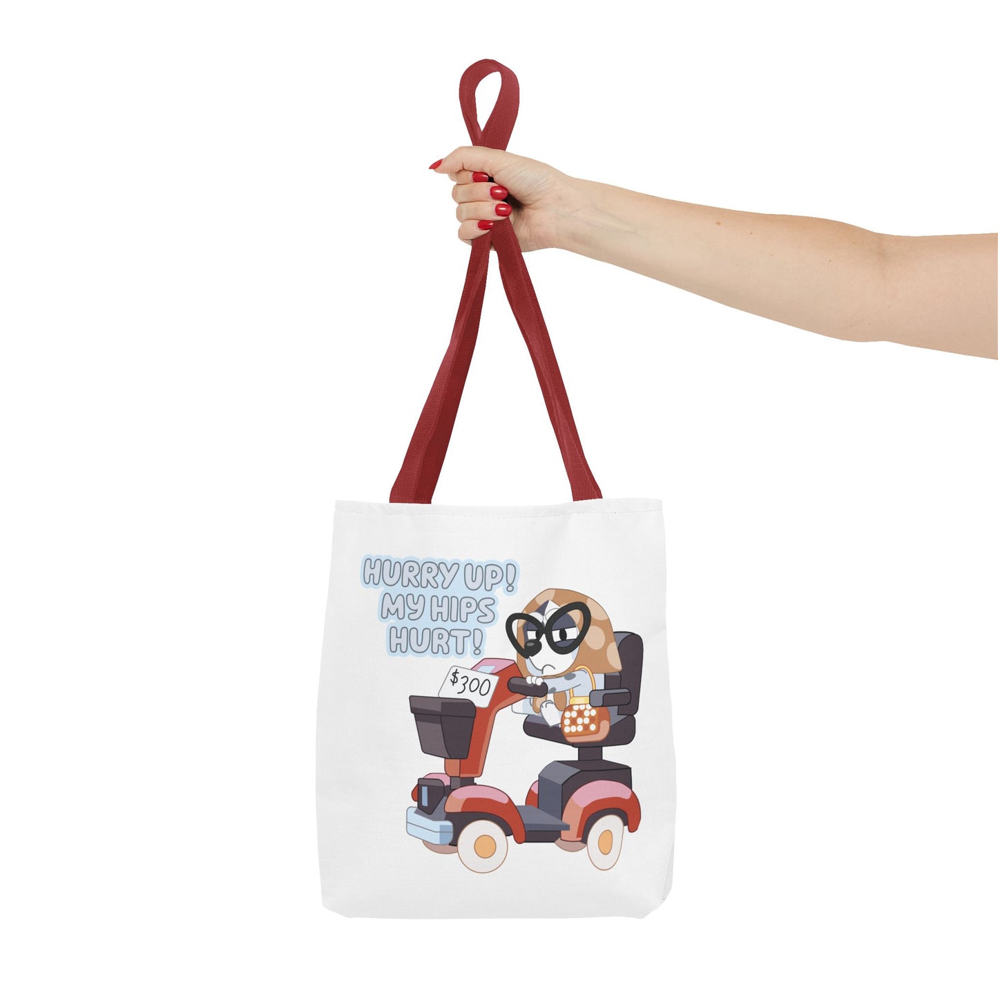“Hurry Up, My Hips Hurt” Tote Bag – Funny Granny Mobile