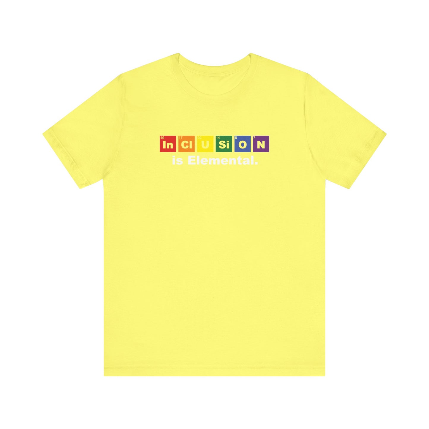 Inclusion Is Elemental – Pride Periodic Tee