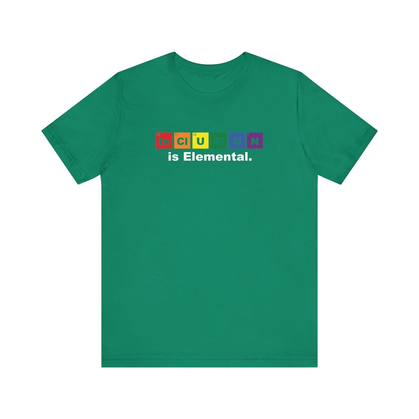 Inclusion Is Elemental – Pride Periodic Tee