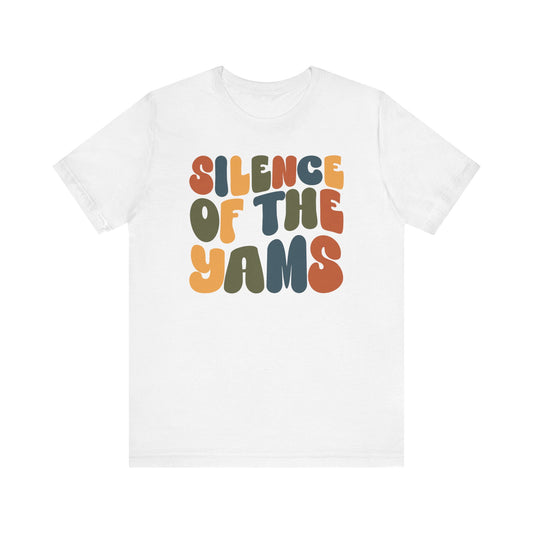 "Silence of the Yams" Thanksgiving Tee – The Holiday Classic You’ll Love