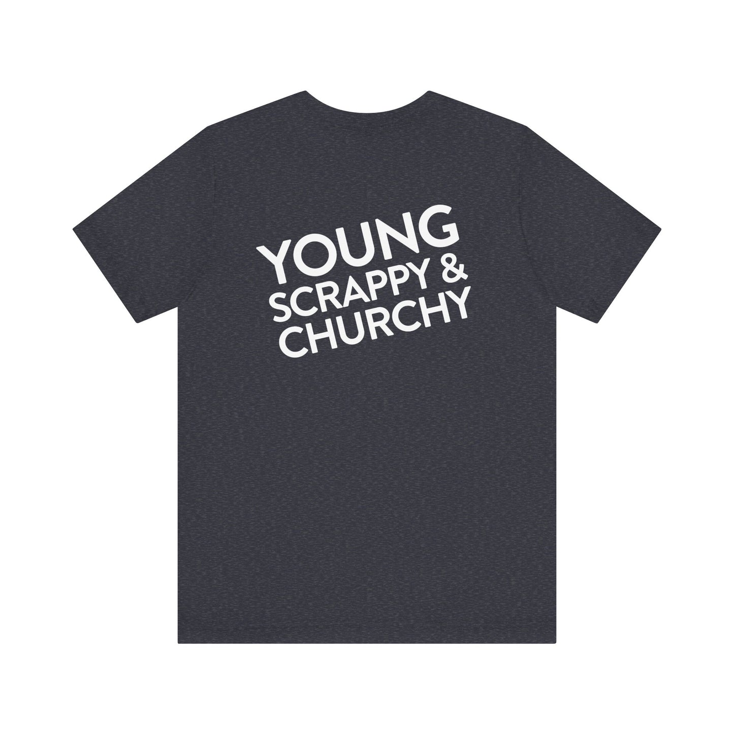 Young, Scrappy, and Churchy Tee for Community UMC of Krum - Unisex Jersey Short Sleeve