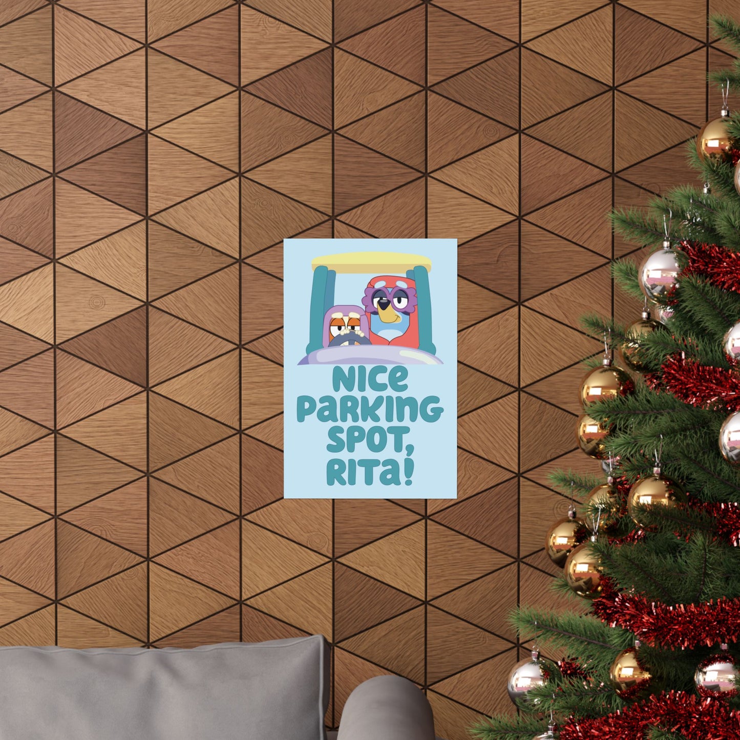 “Nice Parking Spot, Rita” Matte Vertical Poster – Bluey Grannies