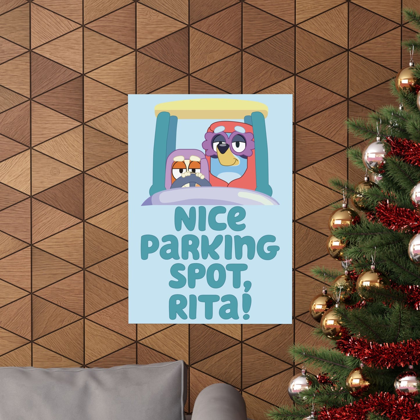 “Nice Parking Spot, Rita” Matte Vertical Poster – Bluey Grannies