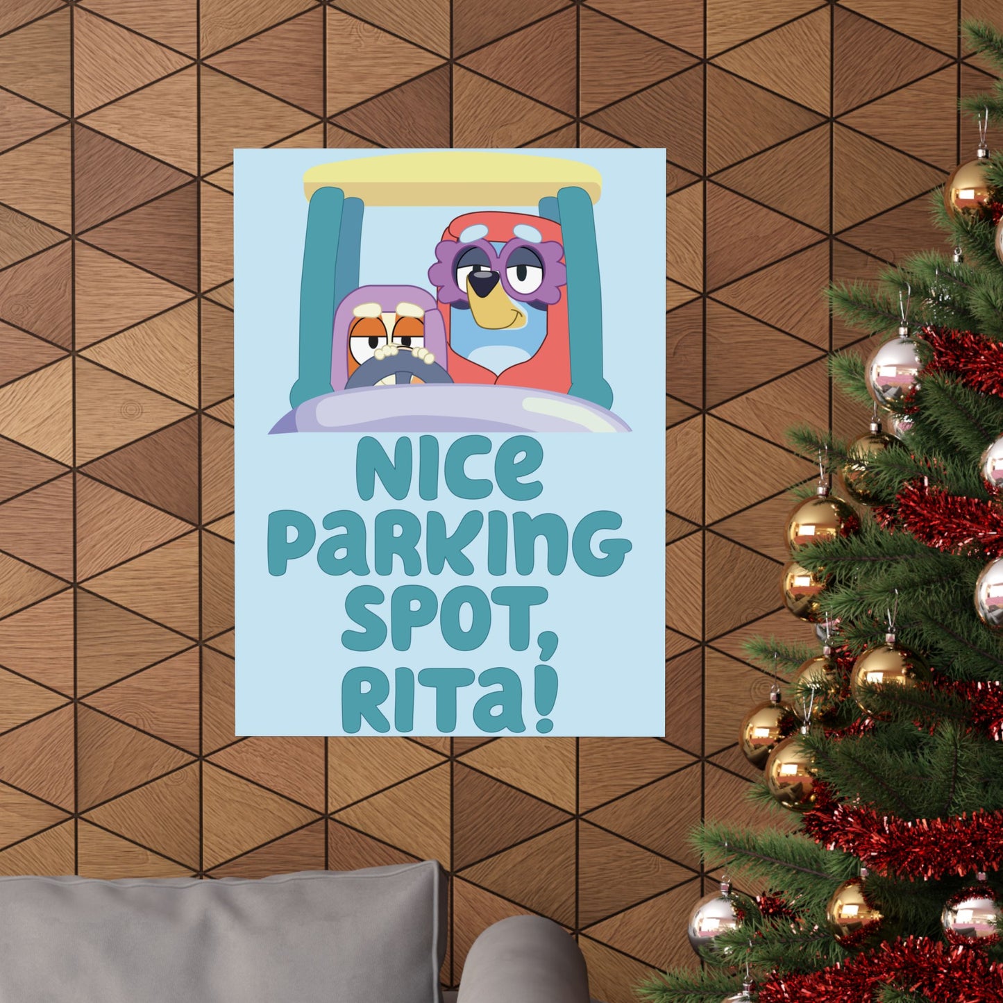 “Nice Parking Spot, Rita” Matte Vertical Poster – Bluey Grannies