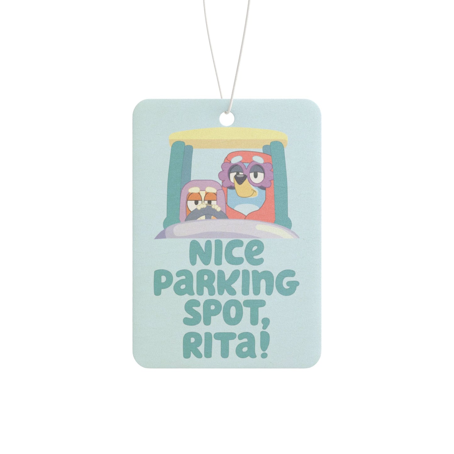 “Nice Parking Spot, Rita” Car Air Freshener – Bluey Grannies