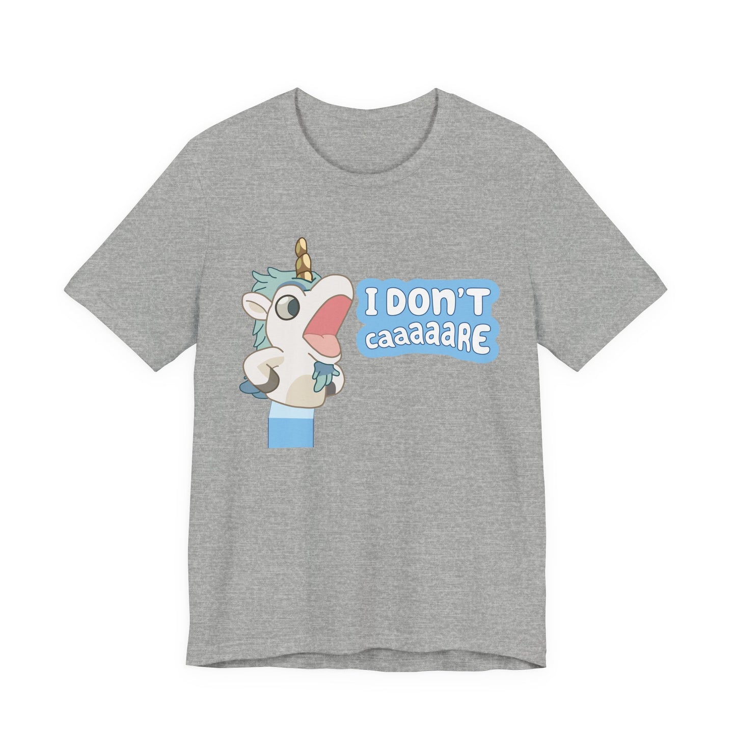 Bluey Unicorse Adult Tee – “I Don't Caaaare?” Funny Graphic