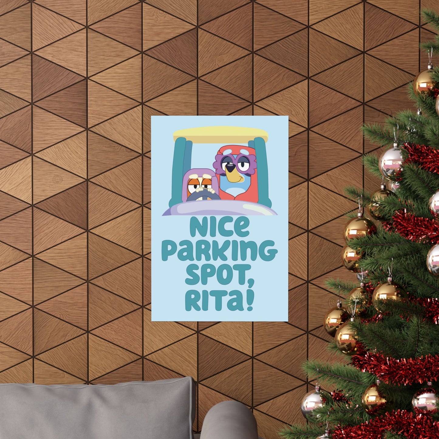 “Nice Parking Spot, Rita” Matte Vertical Poster – Bluey Grannies
