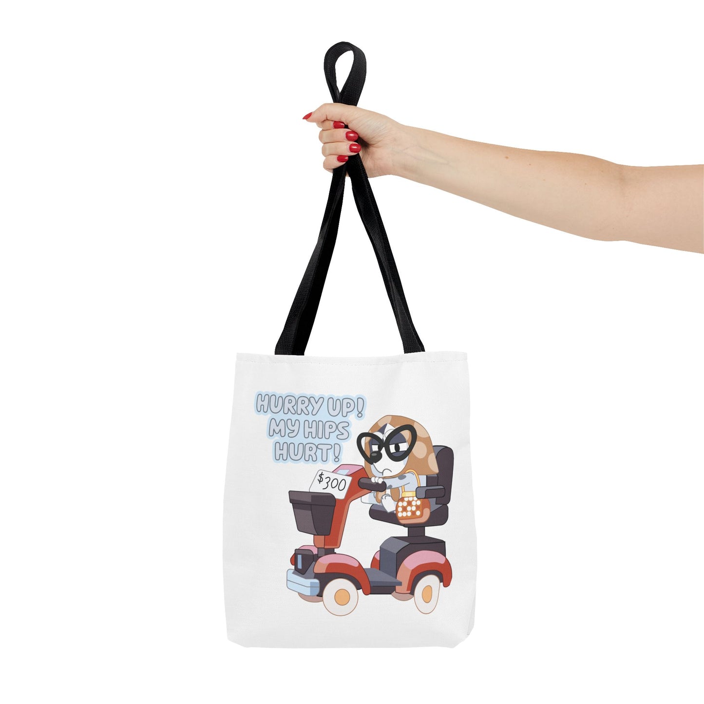 “Hurry Up, My Hips Hurt” Tote Bag – Funny Granny Mobile