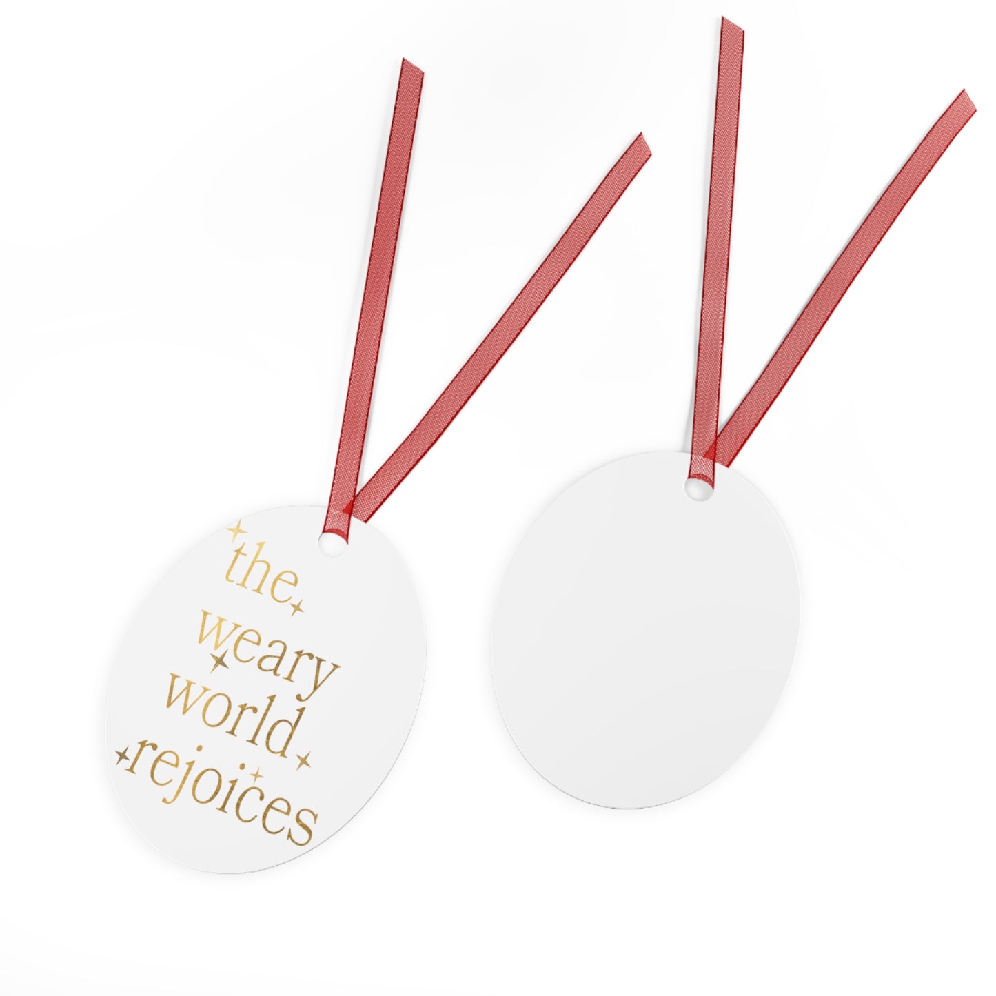 “The Weary World Rejoices” Metal Christmas Ornament – Religious Holiday Decor