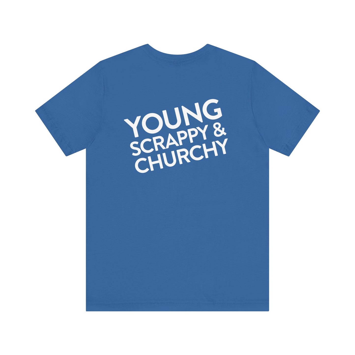Young, Scrappy, and Churchy Tee for Community UMC of Krum - Unisex Jersey Short Sleeve