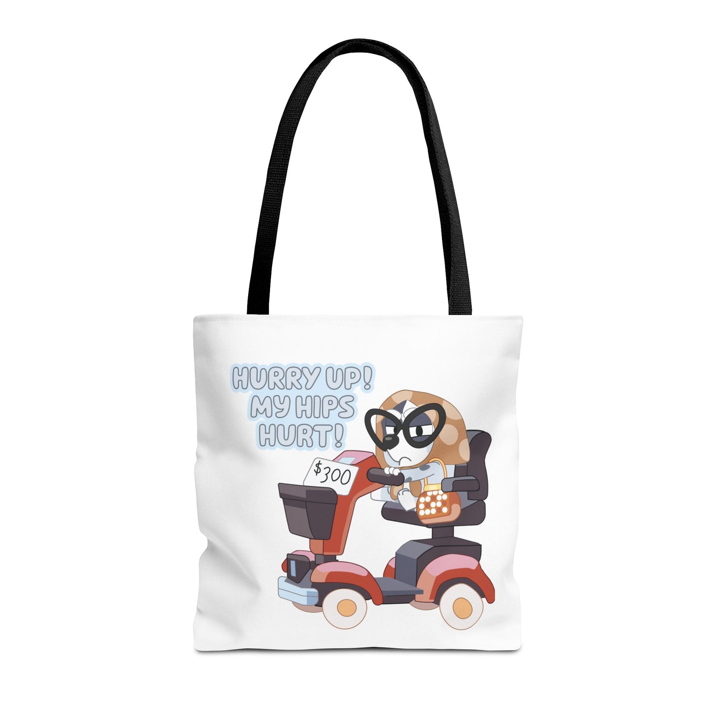 “Hurry Up, My Hips Hurt” Tote Bag – Funny Granny Mobile