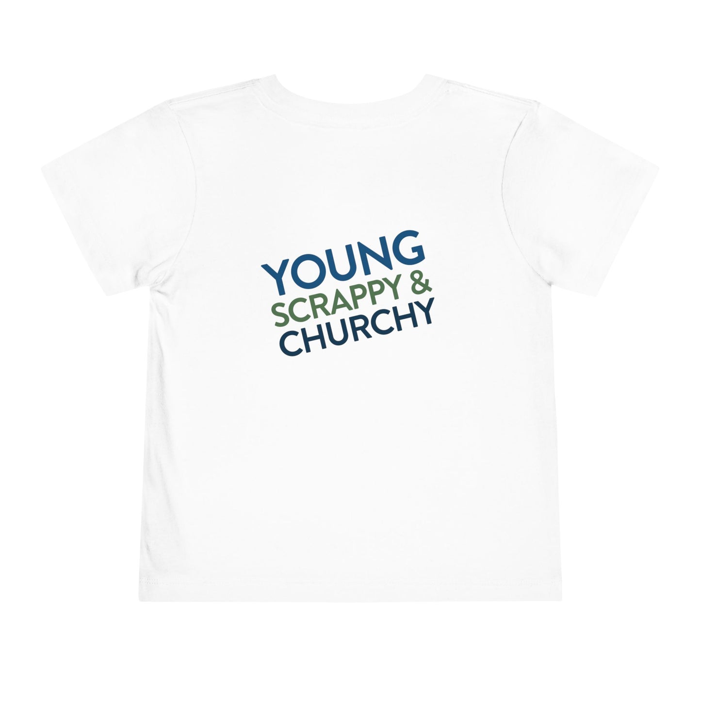 Young, Scrappy, and Churchy Toddler Shirt for Community UMC of Krum