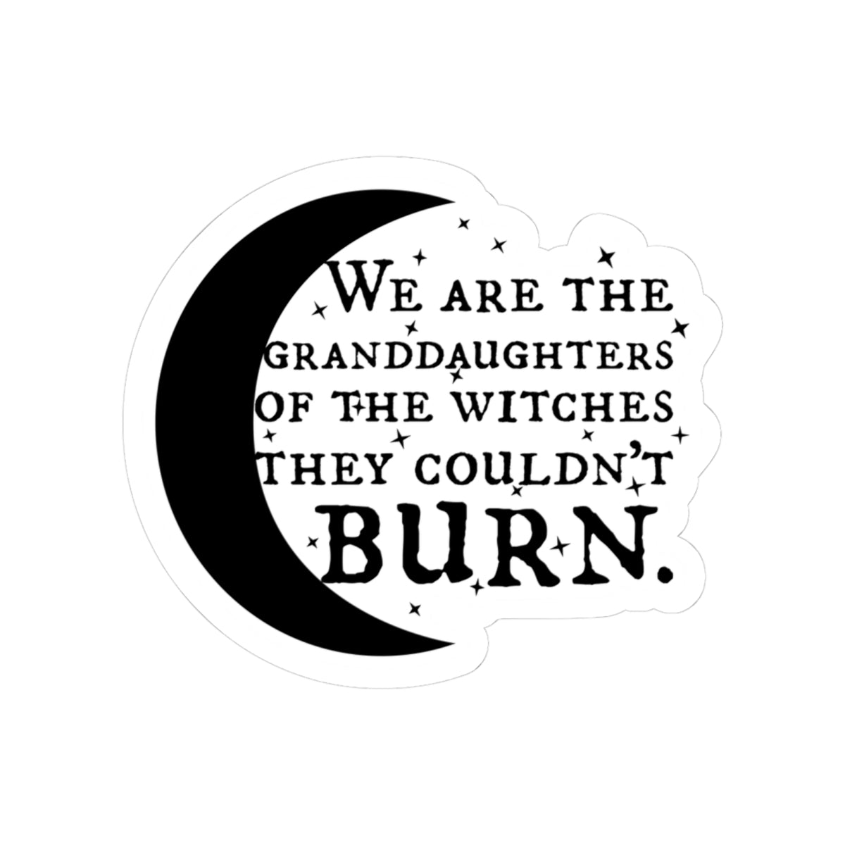 Feminist Witchy Sticker - Granddaughters of the Witches Halloween