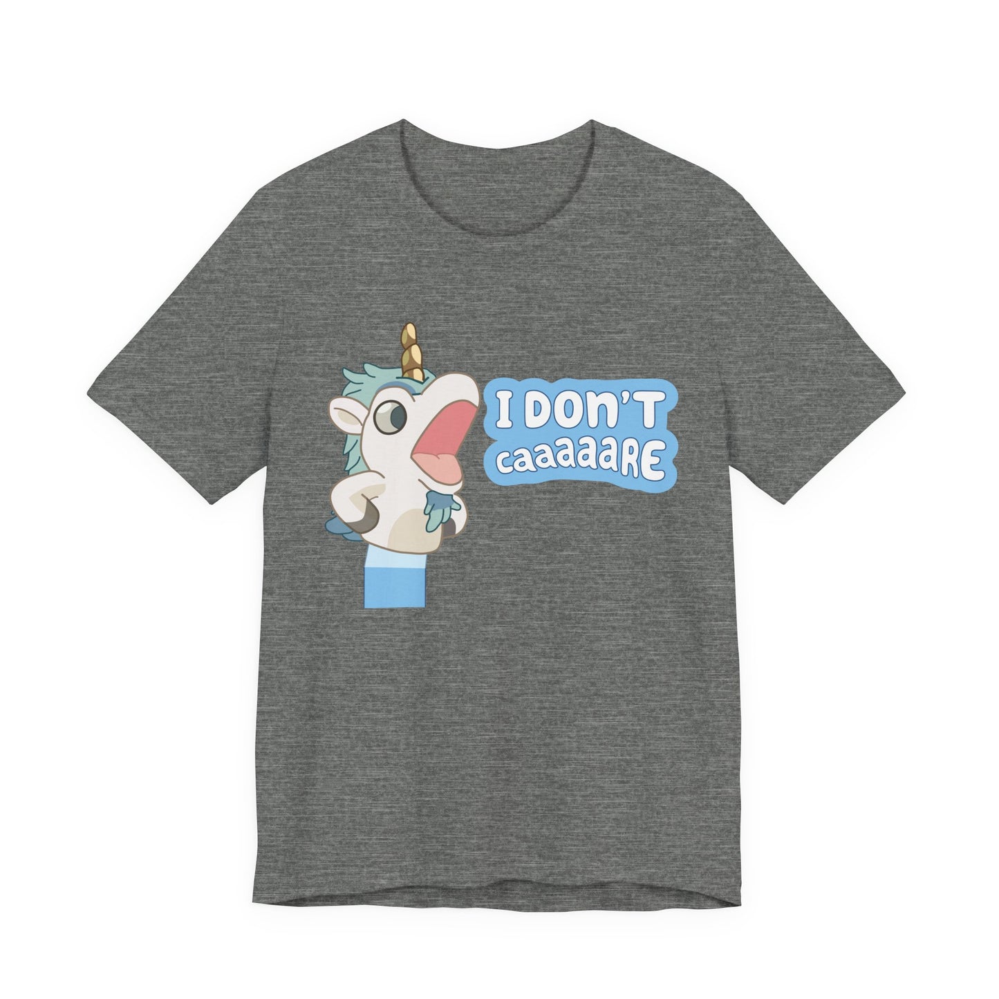 Bluey Unicorse Adult Tee – “I Don't Caaaare?” Funny Graphic