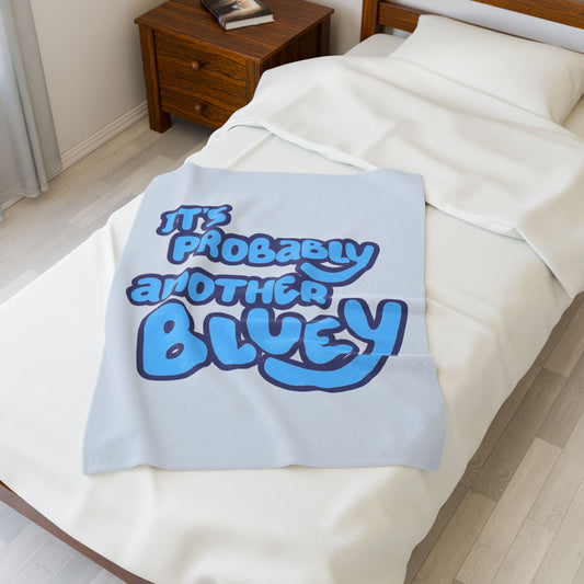 Bluey Plush Blanket – “Probably Another Bluey” Cozy Throw
