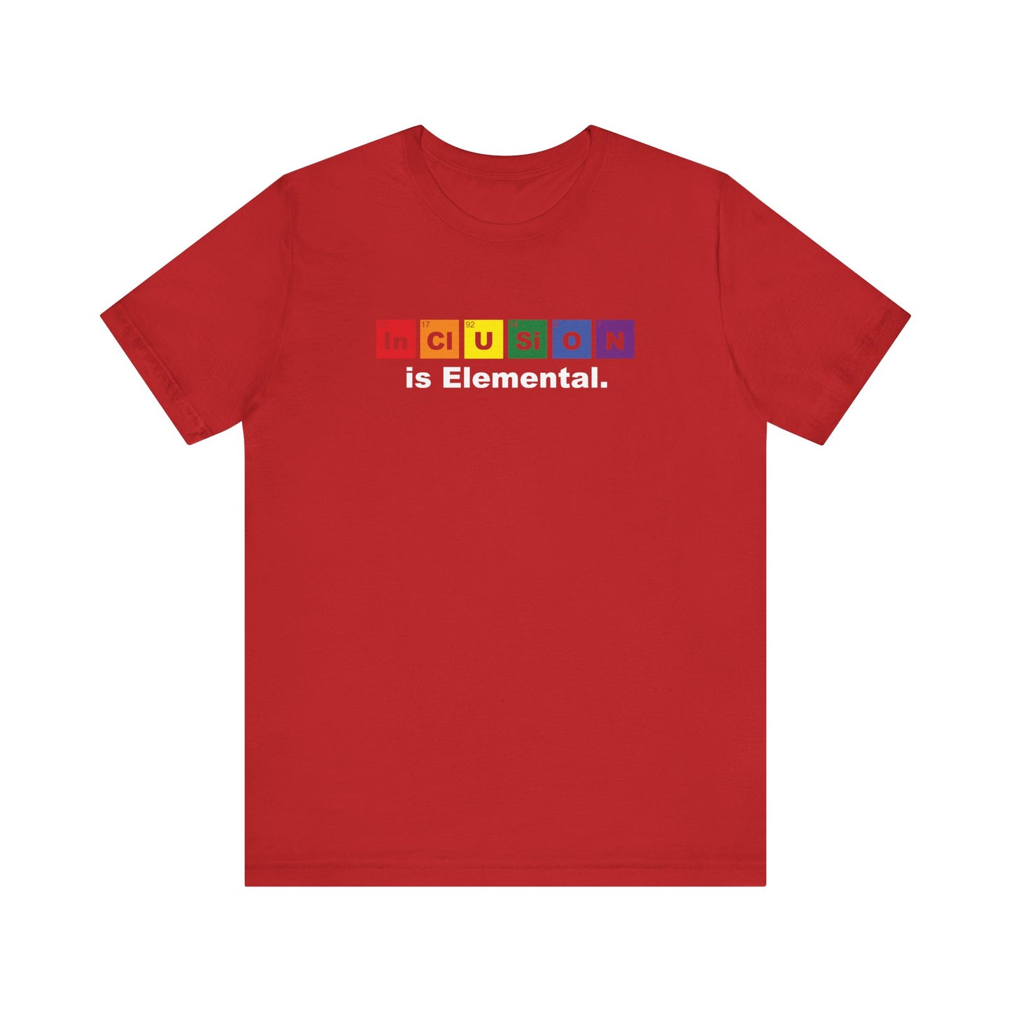 Inclusion Is Elemental – Pride Periodic Tee