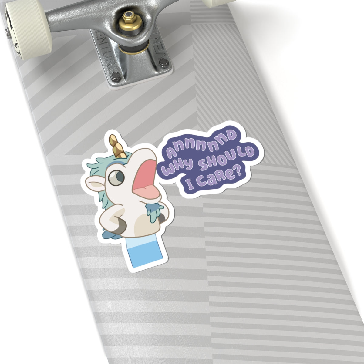 Bluey Unicorse Sticker  – “Annnnd Why Should I Care?”