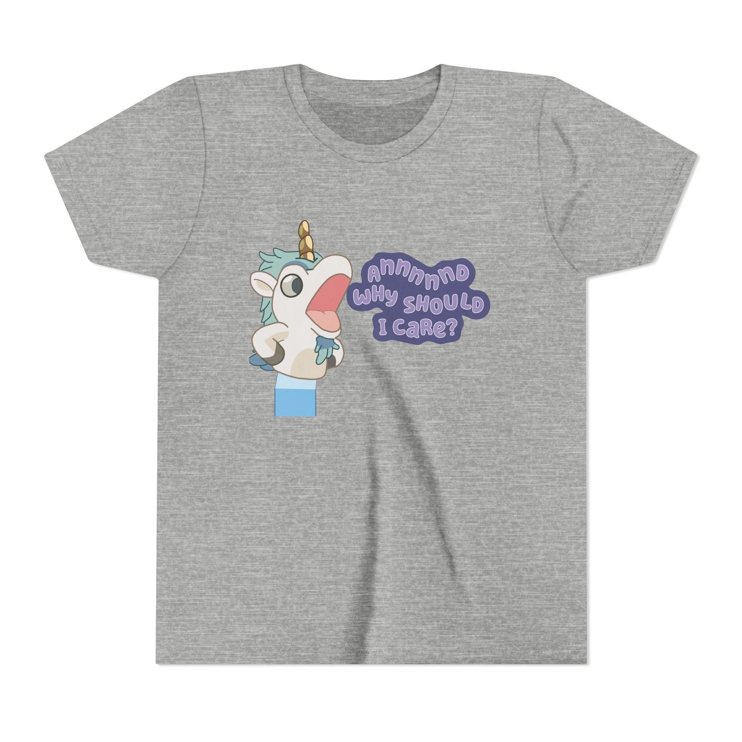 Bluey Unicorse Youth Tee – “Annnd Why Should I Care?” Funny Graphic