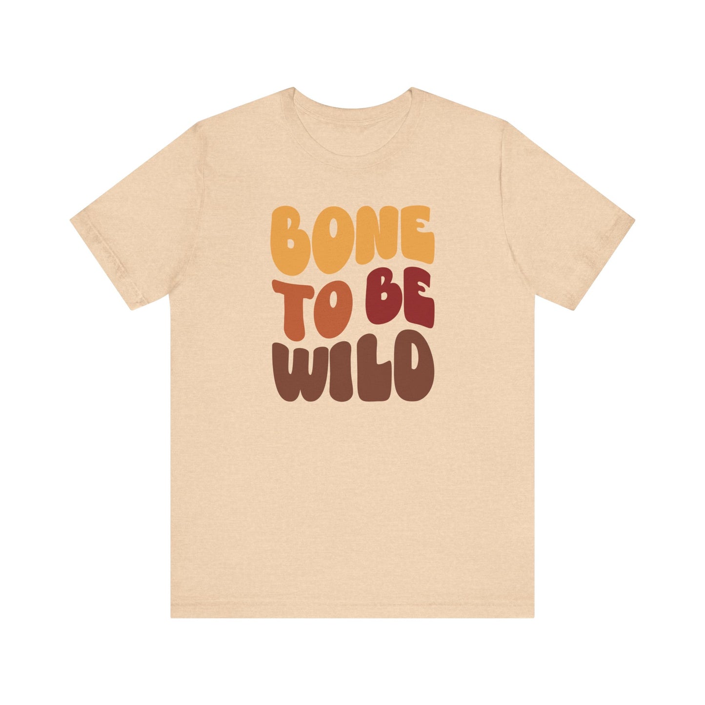 "Bone to be Wild" Thanksgiving Tee – The Holiday Classic You’ll Love