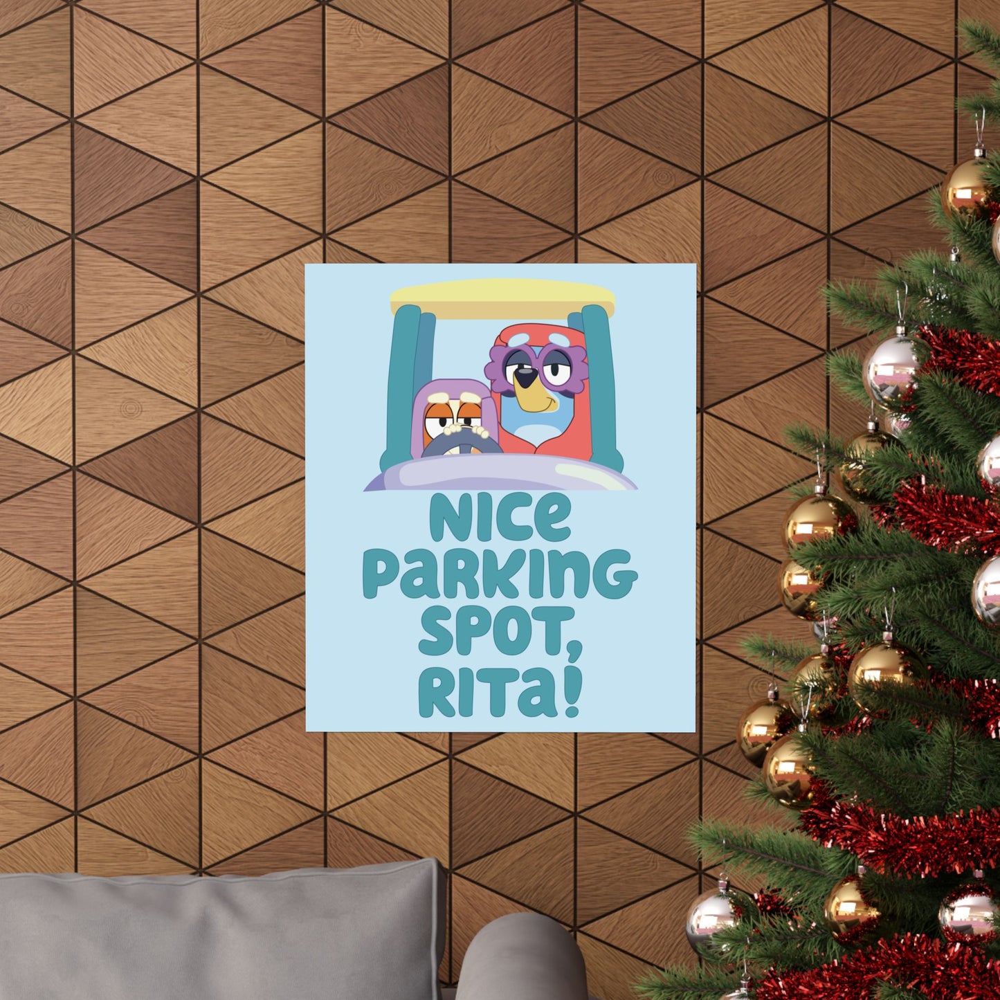 “Nice Parking Spot, Rita” Matte Vertical Poster – Bluey Grannies